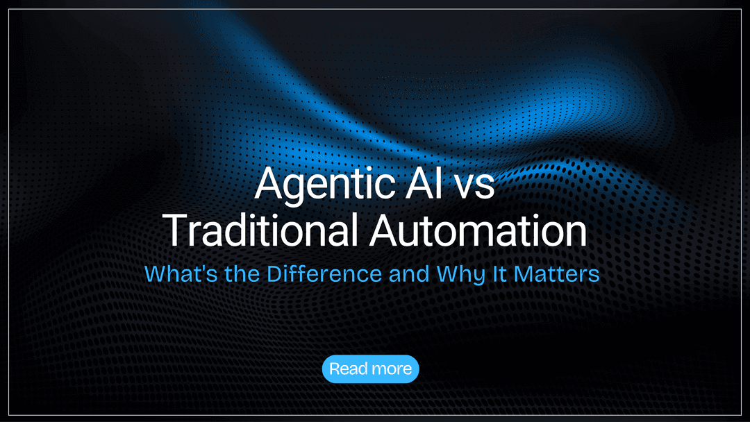 Agentic AI vs Traditional Automation