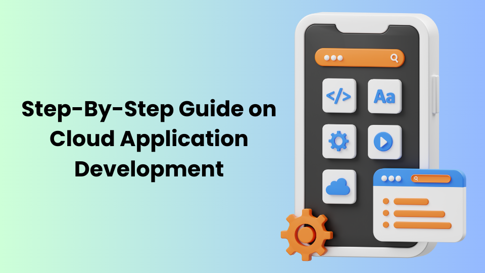 Guide on Cloud Application Development