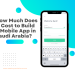How Much Does It Cost to Build a Mobile App in Saudi Arabia