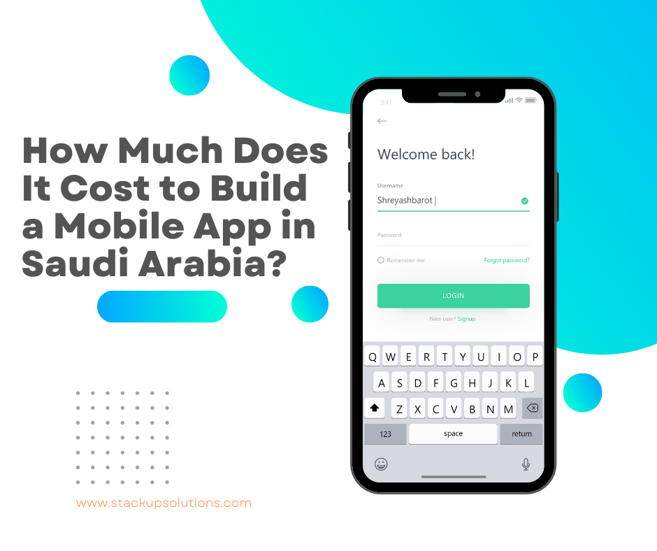 How Much Does It Cost to Build a Mobile App in Saudi Arabia