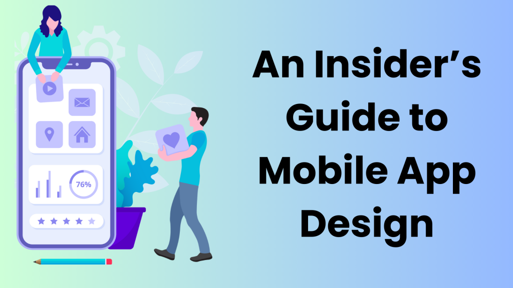 Guide to Mobile App Designs